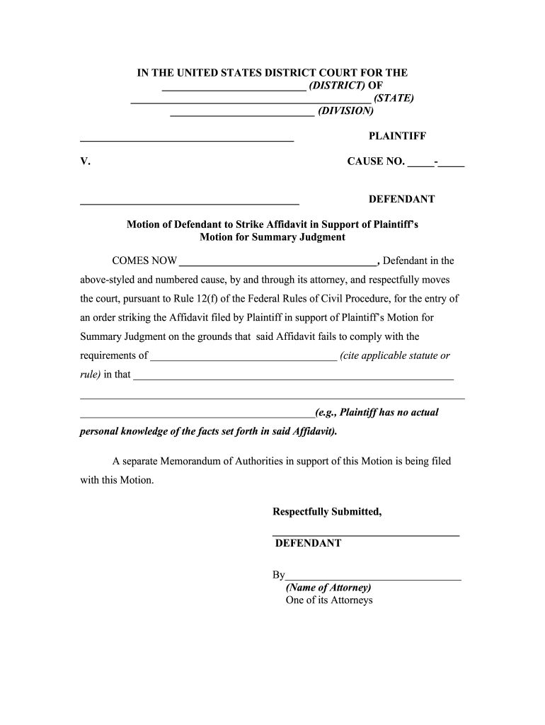 Fill Edit And Print Motion Of Defendant To Strike Affidavit In Support