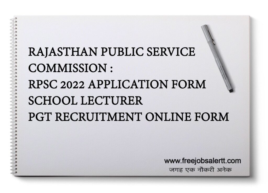 Rajasthan Public Service Commission RPSC 2022 Application Form School