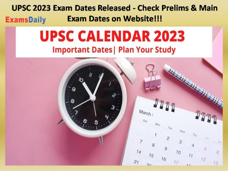 UPSC Exam 2023 Calendar Check Download Civil Service Exams Schedule