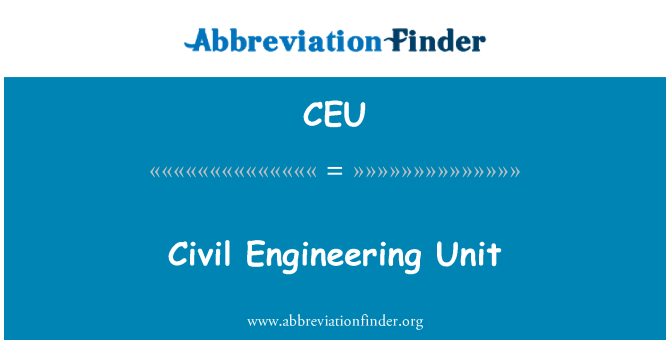 CEU Civil Engineering Unit