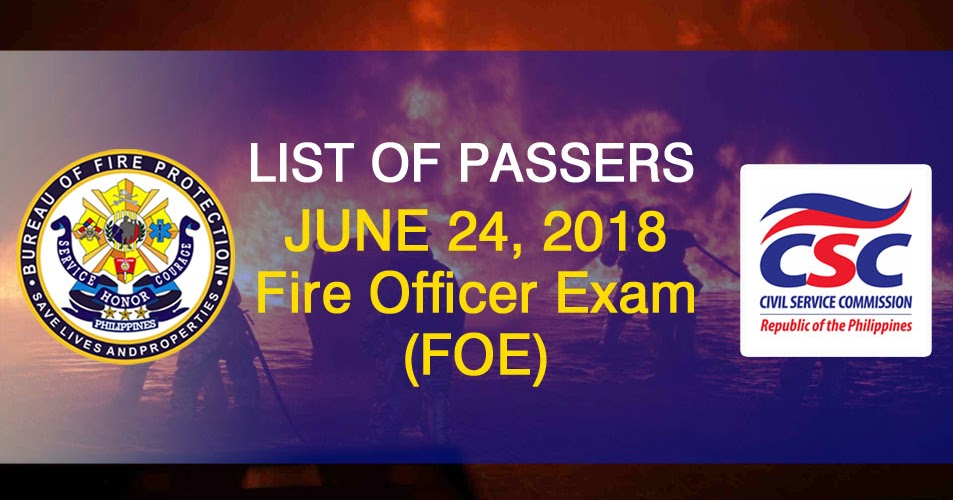 Civil Service Exam PH EXAM RESULTS June 24 2018 FOE Fire Officer 