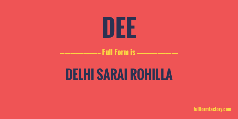 DEE Abbreviation Meaning FullForm Factory
