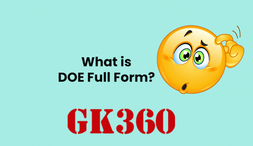DOE Full Form What Is DOE Full Form GK360
