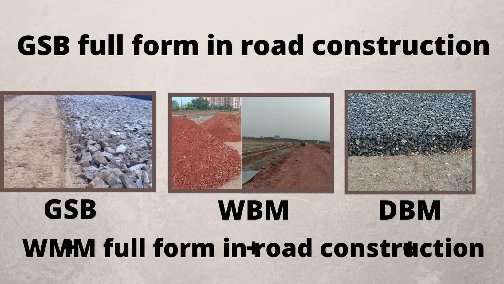 GSB Full Form In Road Construction DBM WMM WBM Full Form In Road
