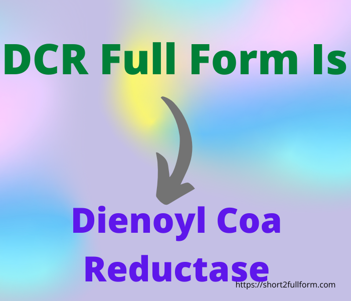 What Is The Full Form Of DCR DCR Full Form