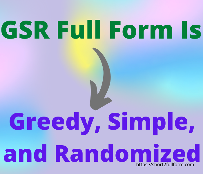 What Is The Full Form Of GSR GSR Full Form