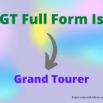 What Is The Full Form Of GT GT Full Form